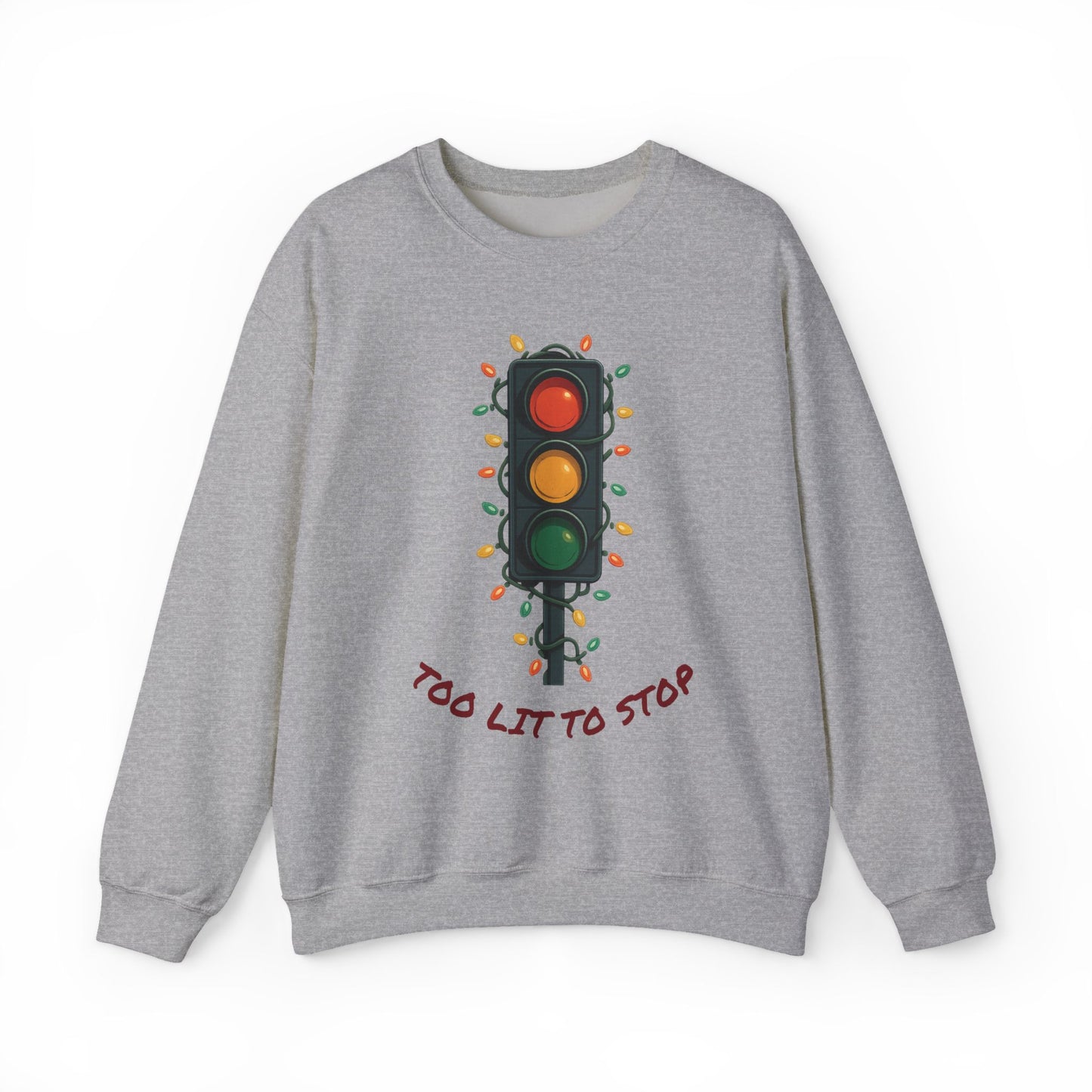 Too Lit to Stop Graphic Sweatshirt, Funny Holiday Crewneck, Trendy Unisex Apparel, Christmas Gift, Cozy Casual Wear