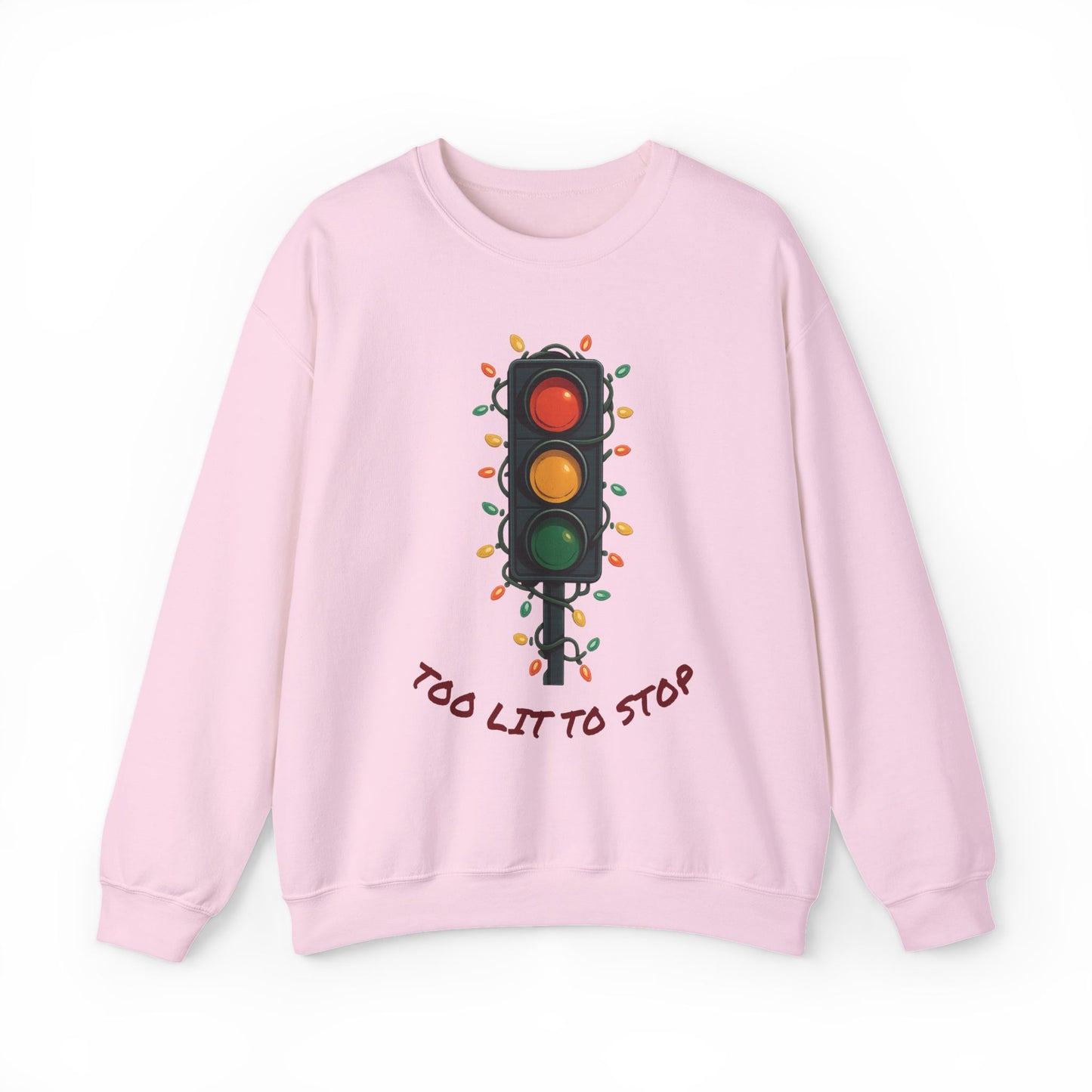 Too Lit to Stop Graphic Sweatshirt, Funny Holiday Crewneck, Trendy Unisex Apparel, Christmas Gift, Cozy Casual Wear
