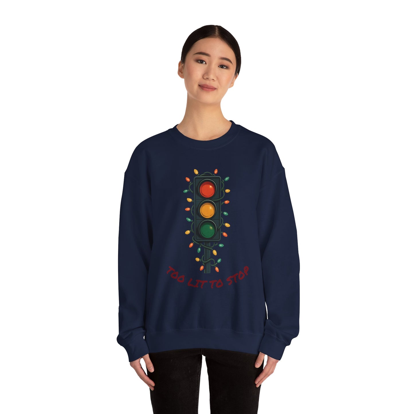 Too Lit to Stop Graphic Sweatshirt, Funny Holiday Crewneck, Trendy Unisex Apparel, Christmas Gift, Cozy Casual Wear