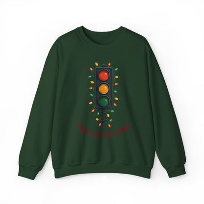 Too Lit to Stop Graphic Sweatshirt, Funny Holiday Crewneck, Trendy Unisex Apparel, Christmas Gift, Cozy Casual Wear
